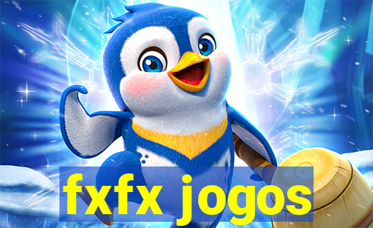 fxfx jogos