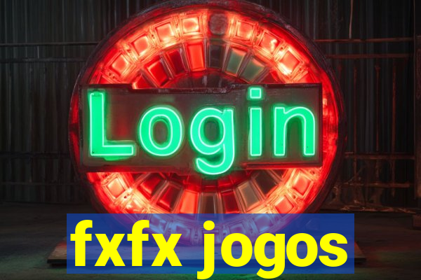 fxfx jogos