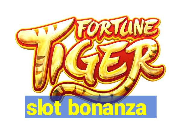 slot bonanza