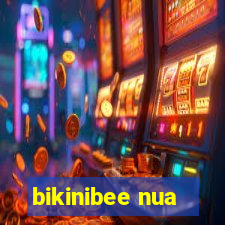 bikinibee nua