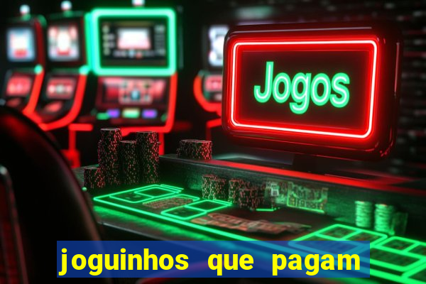 joguinhos que pagam no pix