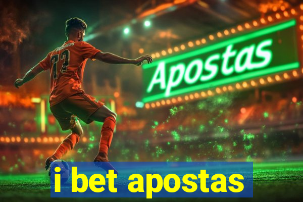 i bet apostas