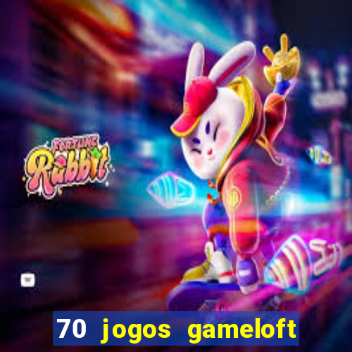 70 jogos gameloft para celular