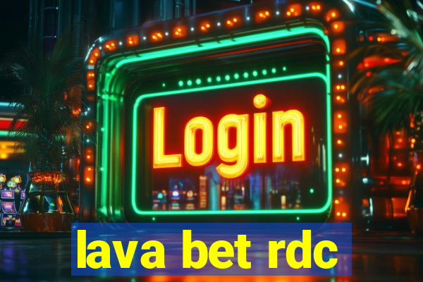 lava bet rdc