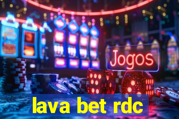 lava bet rdc