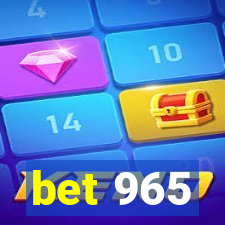 bet 965