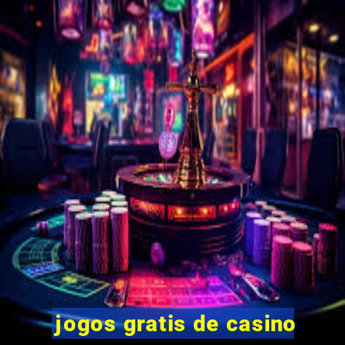 jogos gratis de casino