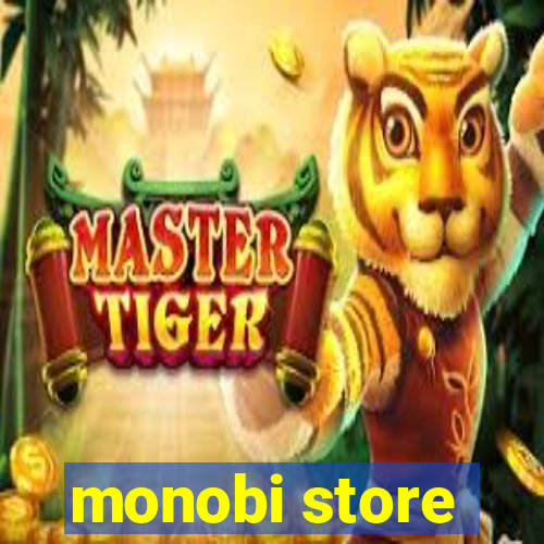 monobi store