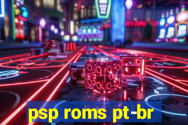 psp roms pt-br