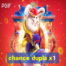 chance dupla x1