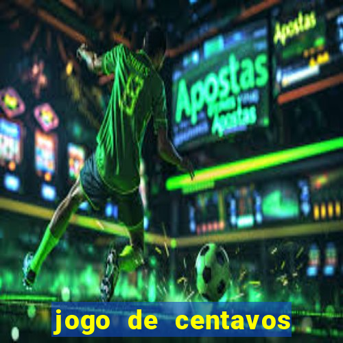 jogo de centavos na betano