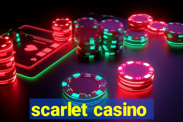 scarlet casino