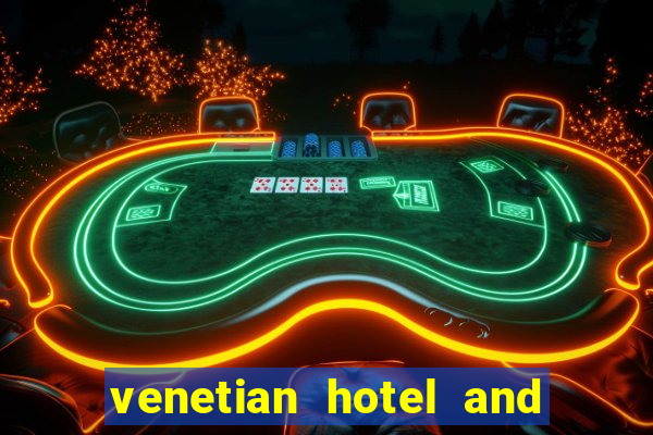 venetian hotel and casino address