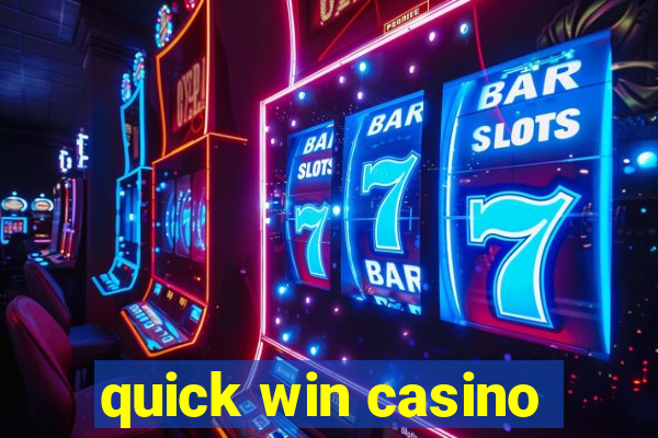 quick win casino