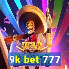 9k bet 777