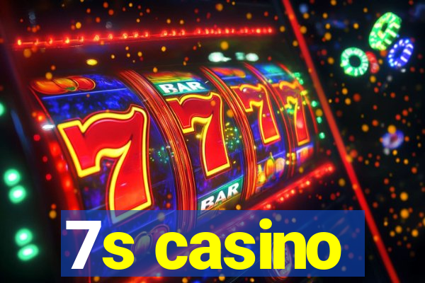 7s casino