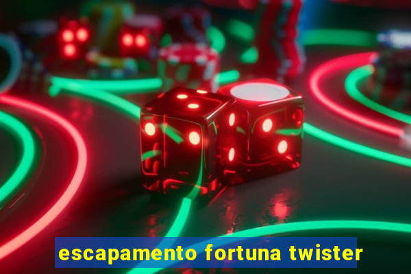 escapamento fortuna twister