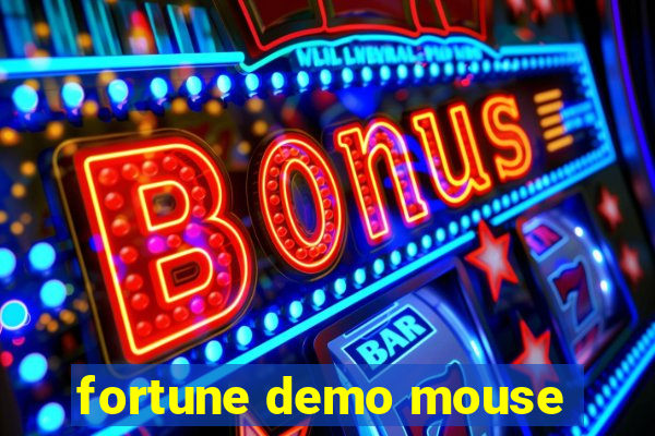 fortune demo mouse