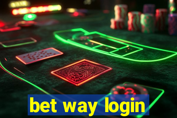 bet way login