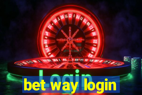 bet way login