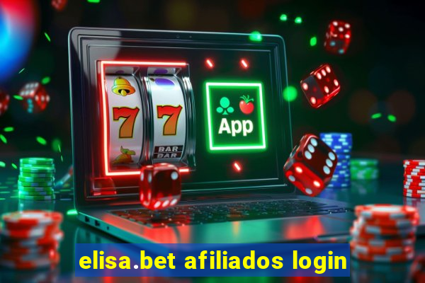 elisa.bet afiliados login