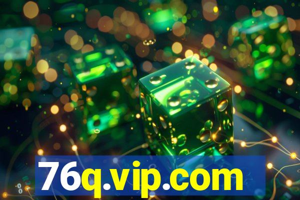 76q.vip.com