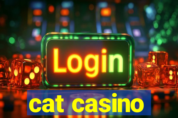 cat casino