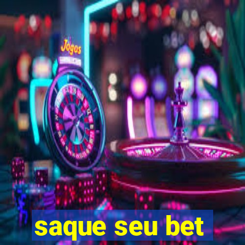 saque seu bet