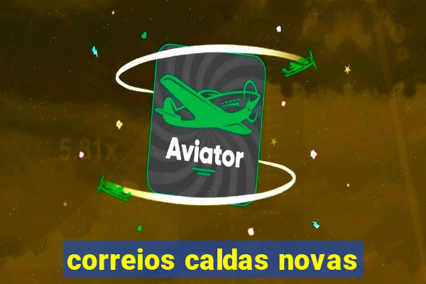 correios caldas novas