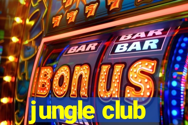 jungle club