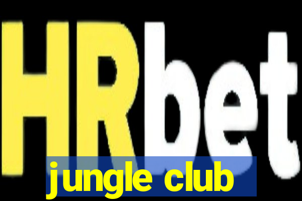 jungle club