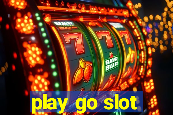 play go slot