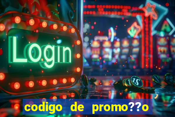 codigo de promo??o vai de bet