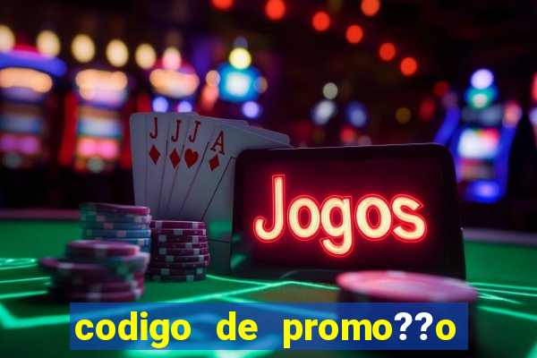 codigo de promo??o vai de bet