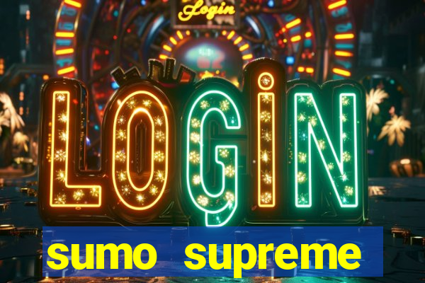 sumo supreme megaways slot