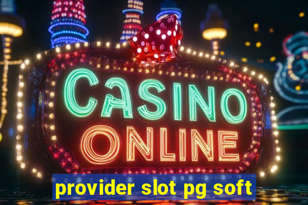 provider slot pg soft