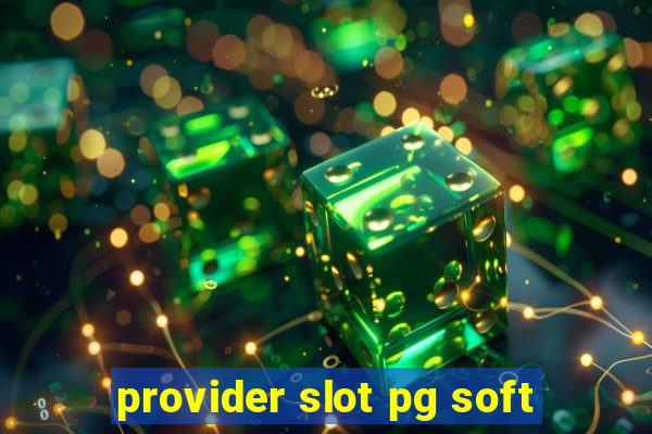 provider slot pg soft