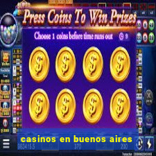 casinos en buenos aires