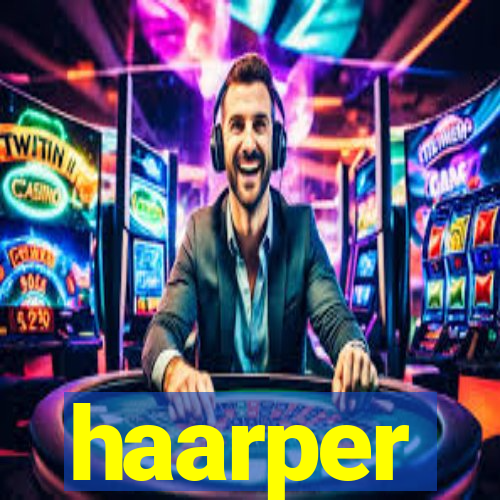 haarper