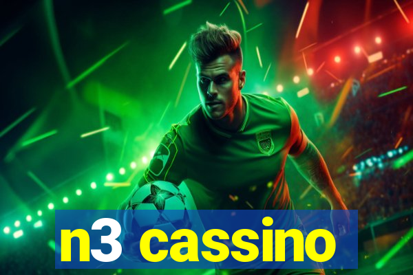 n3 cassino