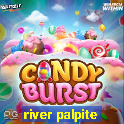 river palpite