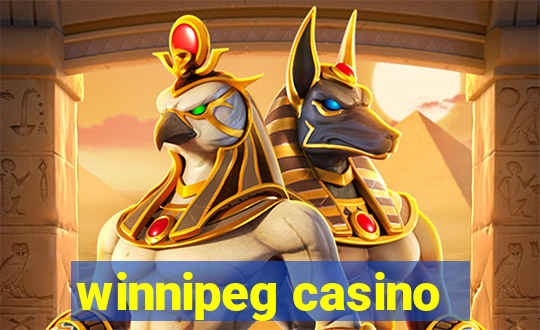 winnipeg casino