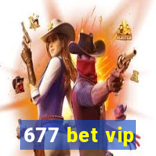 677 bet vip