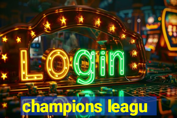 champions leagu