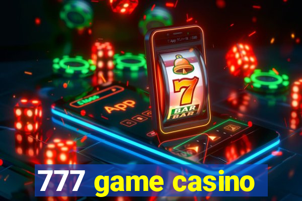 777 game casino