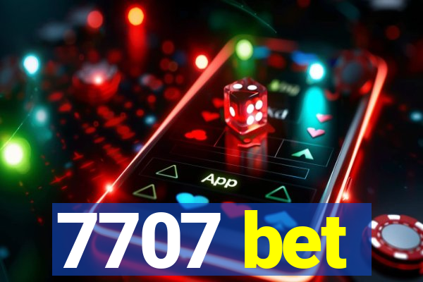 7707 bet