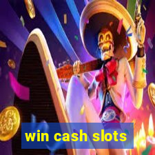 win cash slots