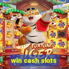 win cash slots