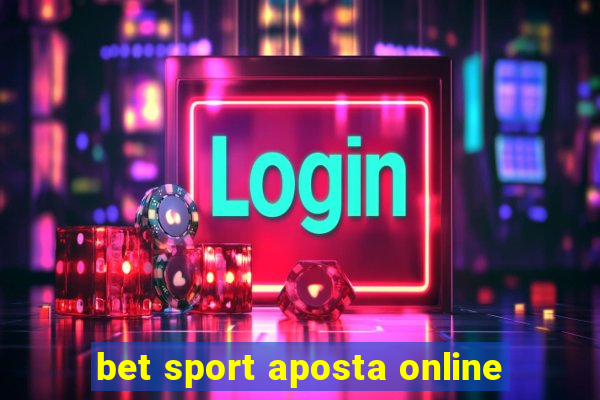 bet sport aposta online