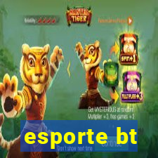 esporte bt